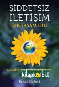 Şiddetsiz İletişim Bir Yaşam Dili