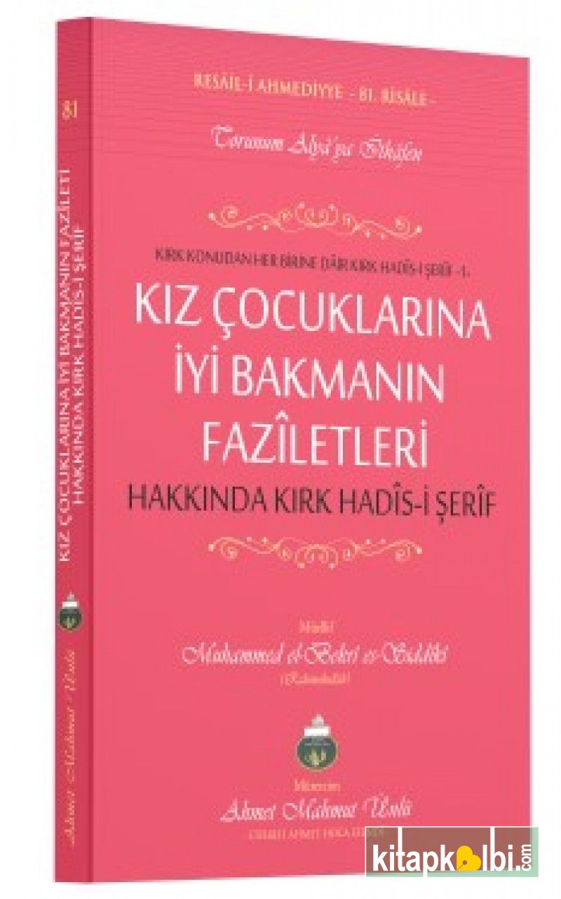 Kız Çocuklarına İyi Bakmanın Faziletleri