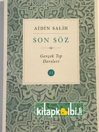 Son Söz Gerçek Tıp Dersleri 2