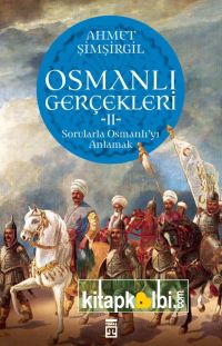 Osmanlı Gerçekleri 2