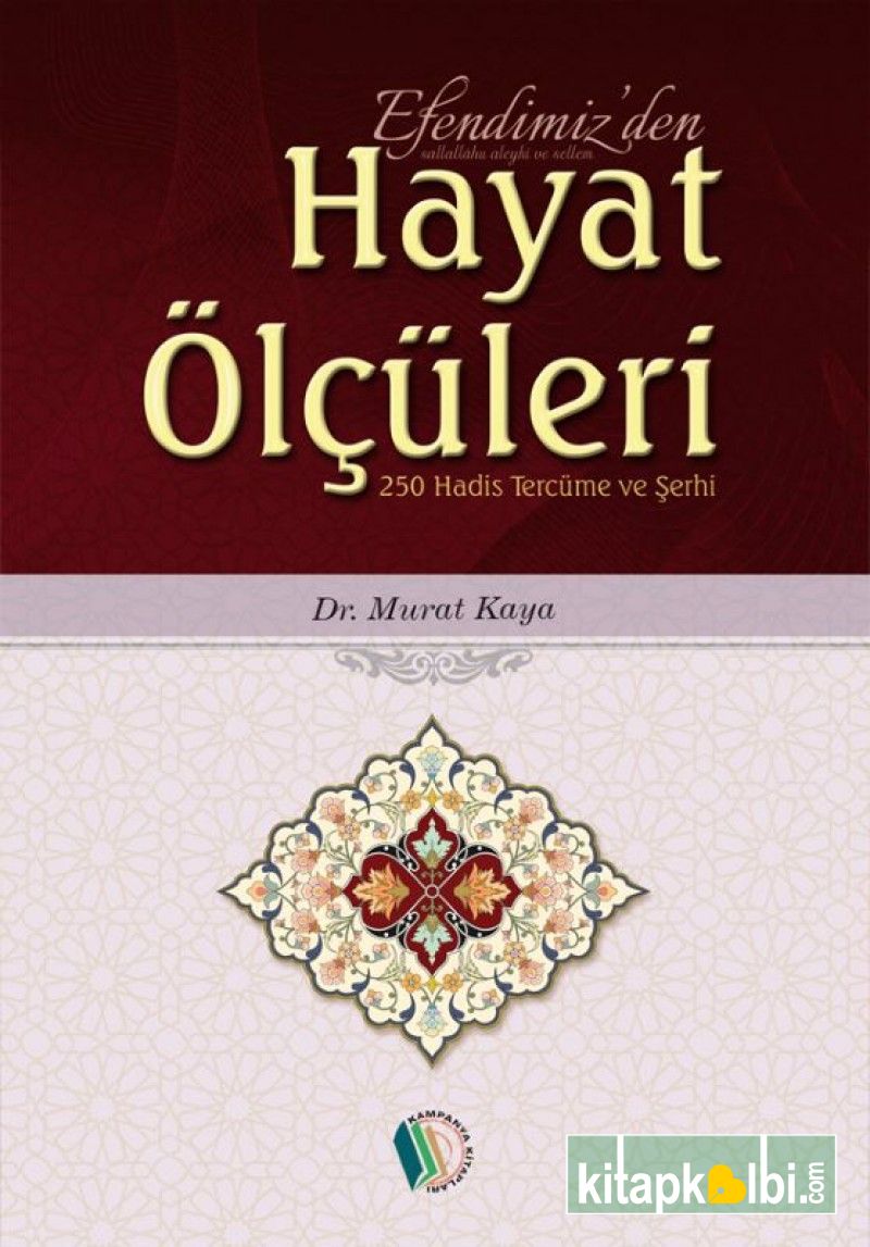 Efendimizden Hayat Ölçüleri