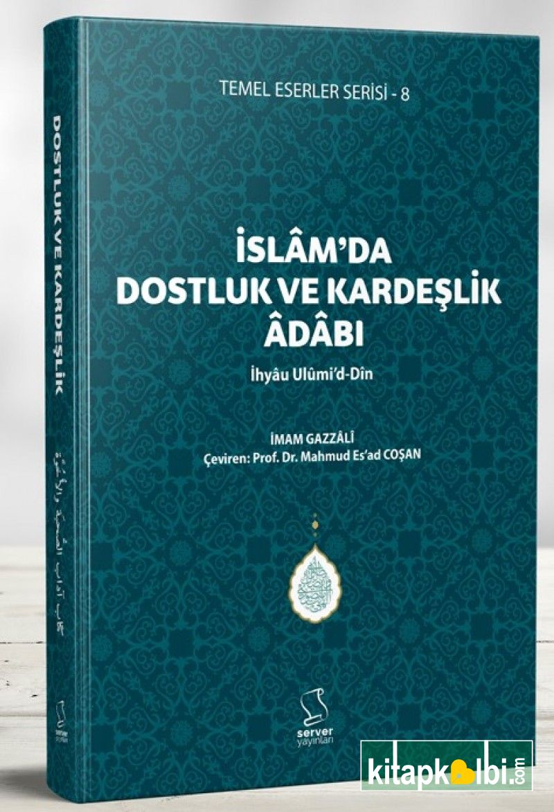 İslamda Dostluk ve Kardeşlik Adabı