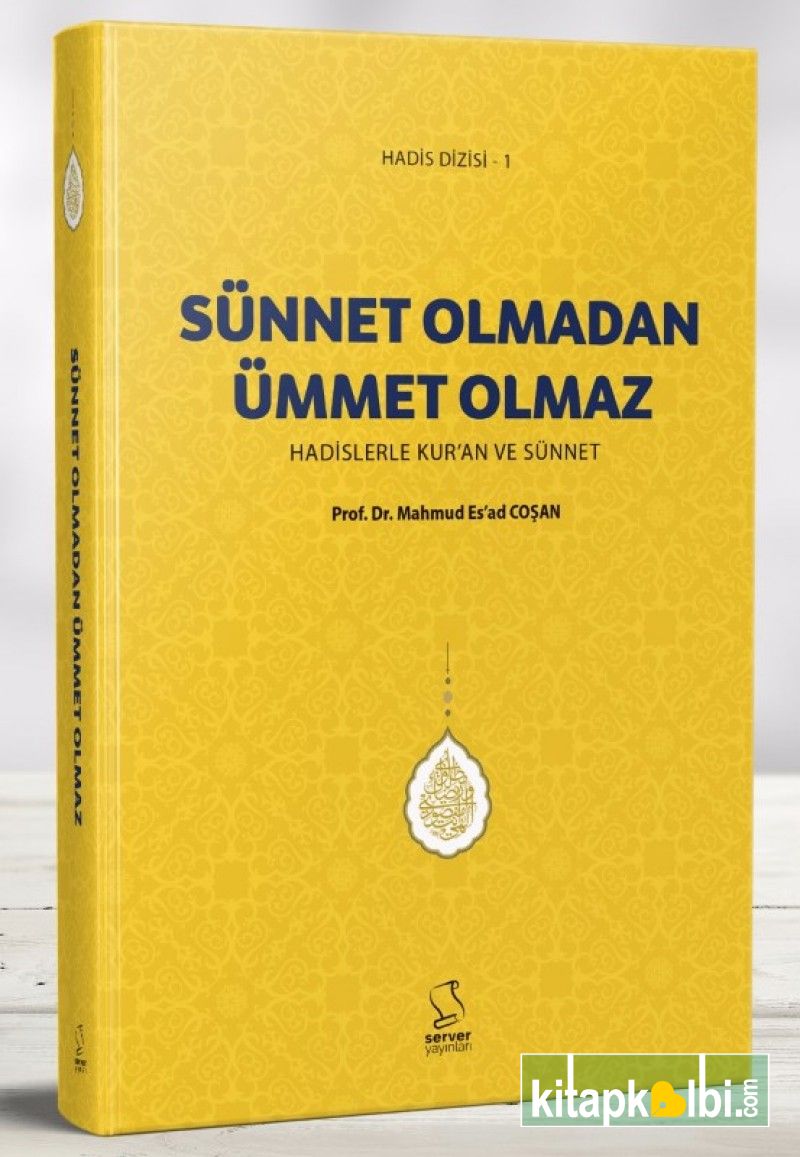 Sünnet Olmadan Ümmet Olmaz