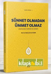 Sünnet Olmadan Ümmet Olmaz