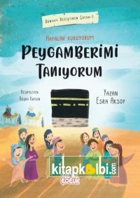 Hayalini Kuruyorum Peygamberimi Tanıyorum