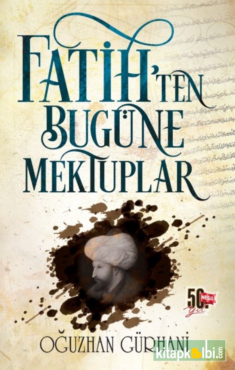 Fatihten Bugüne Mektuplar