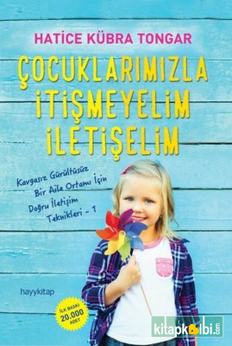 Çocuklarımızla İtişmeyelim İletişelim