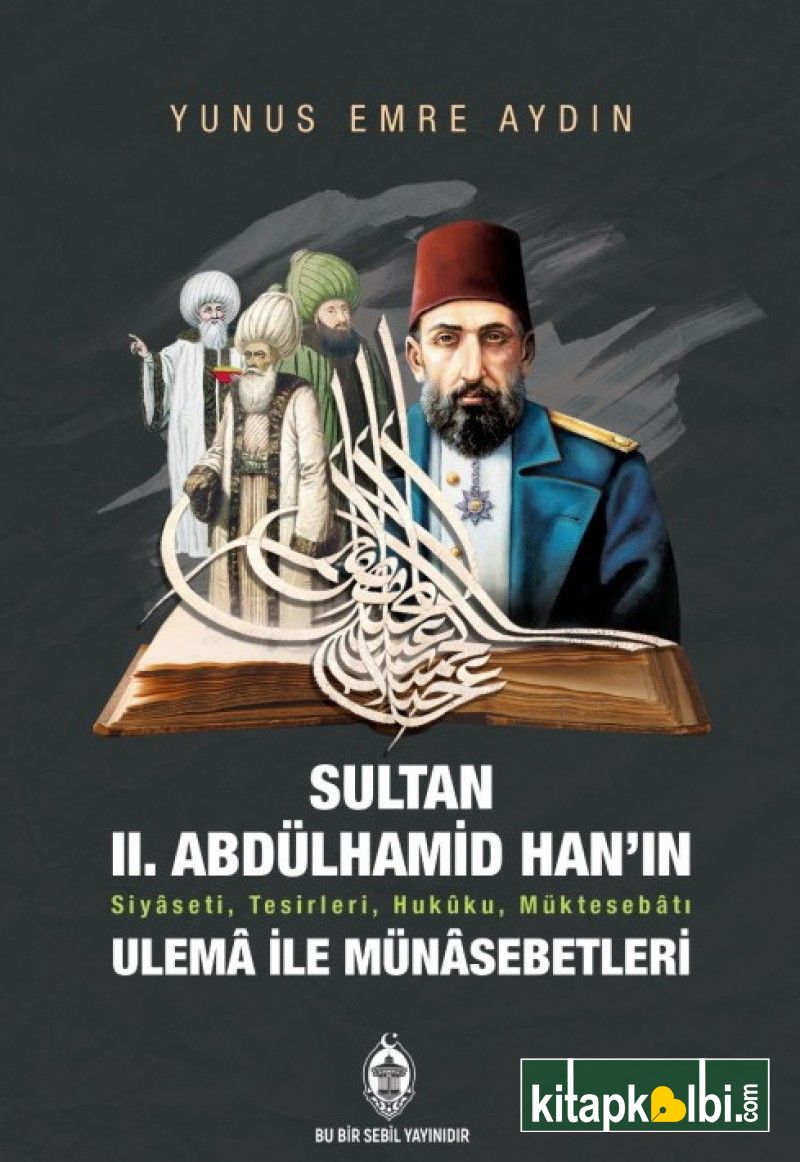 Sultan 2. Abdülhamid Hanın Ulema ile Münasebetleri