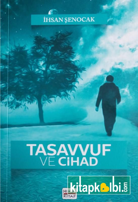 Tasavvuf ve Cihat Mavera Yürüyüşü