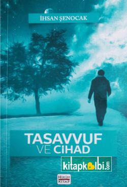 Tasavvuf ve Cihat Mavera Yürüyüşü