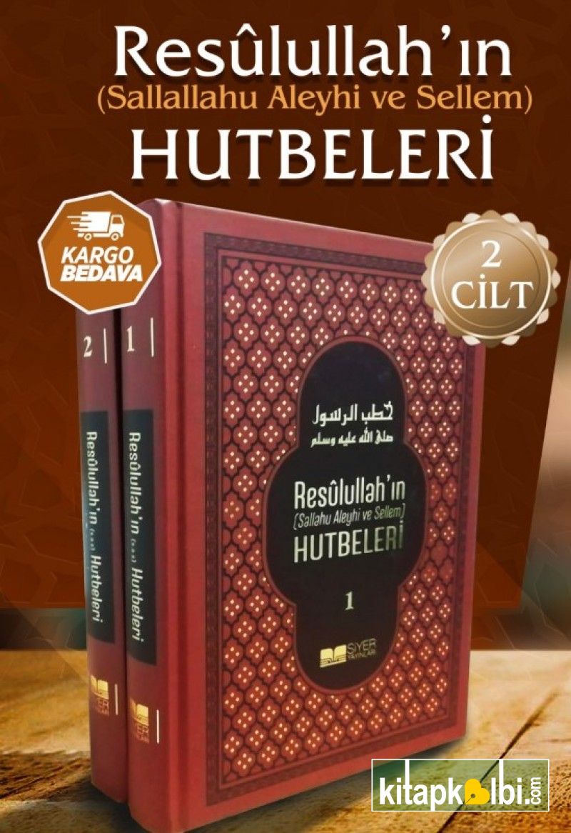 Resulullahın Hutbeleri Sert Kapak 2 Cilt