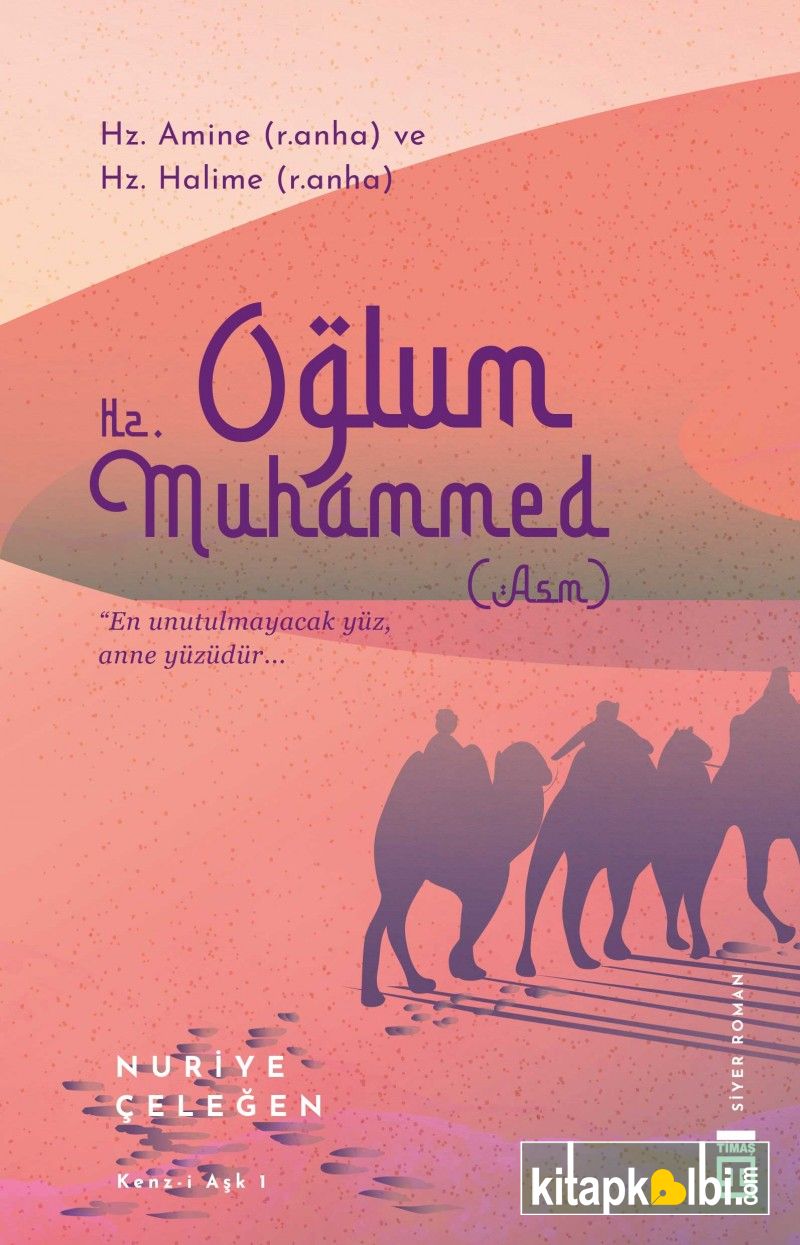 Oğlum Hz Muhammed