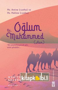 Oğlum Hz Muhammed