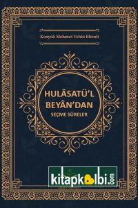 Hulasatül Beyandan Seçme Sureler