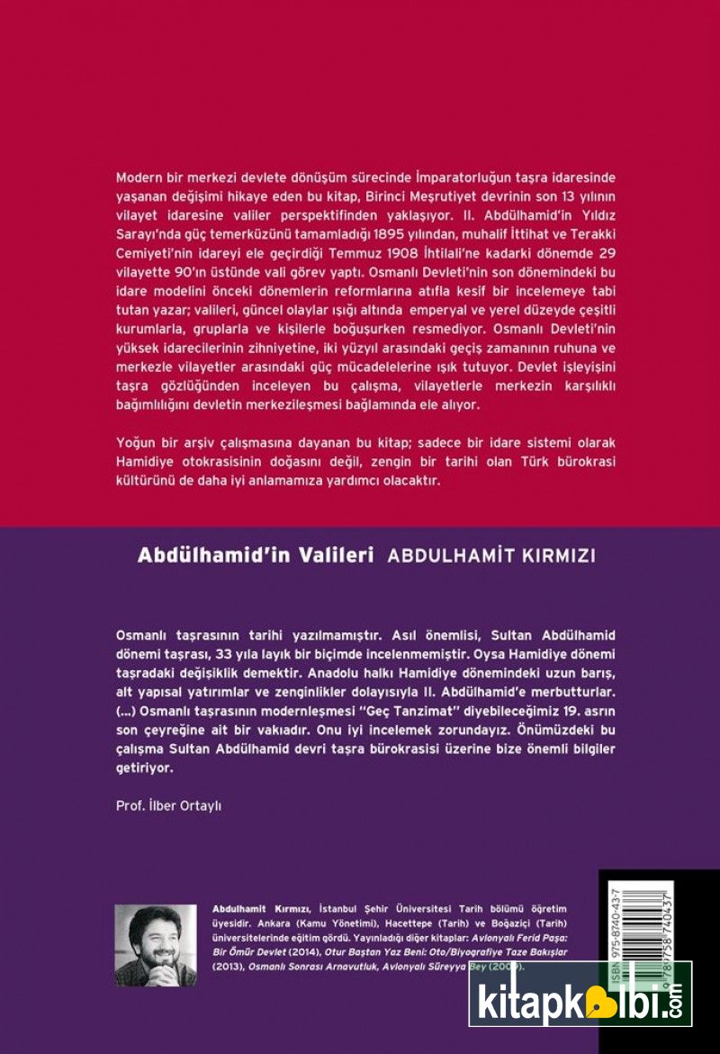 Abdülhamid’in Valileri Osmanlı Vilayet İdaresi 1895-1908