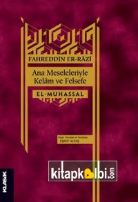 Ana Meseleleriyle Kelâm ve Felsefe