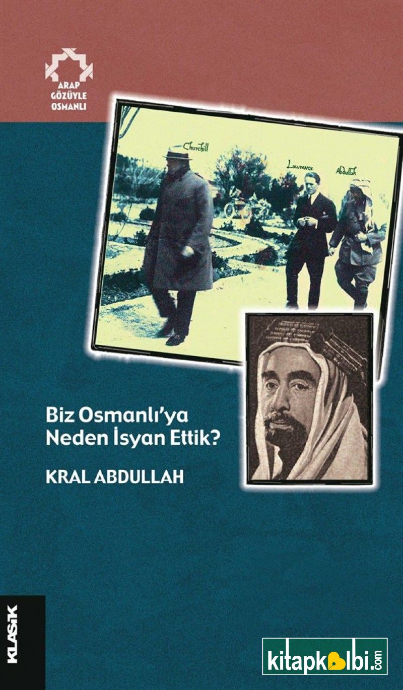 Biz Osmanlı'ya Neden İsyan Ettik?