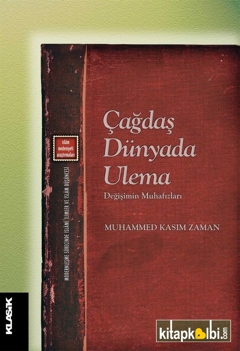 Çağdaş Dünyada Ulema Değişimin Muhafızları