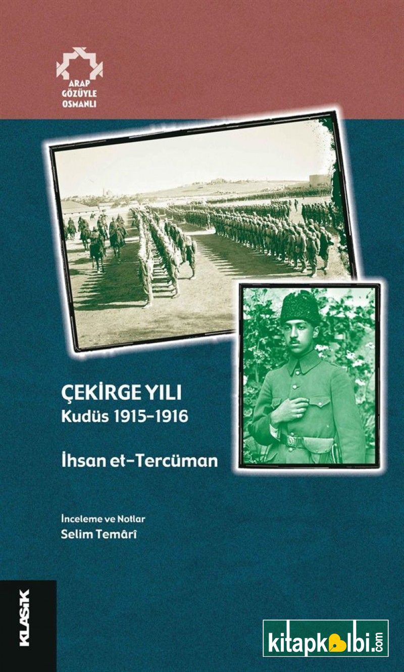 Çekirge Yılı Kudüs 1915-1916