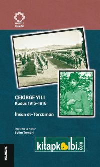 Çekirge Yılı Kudüs 1915-1916