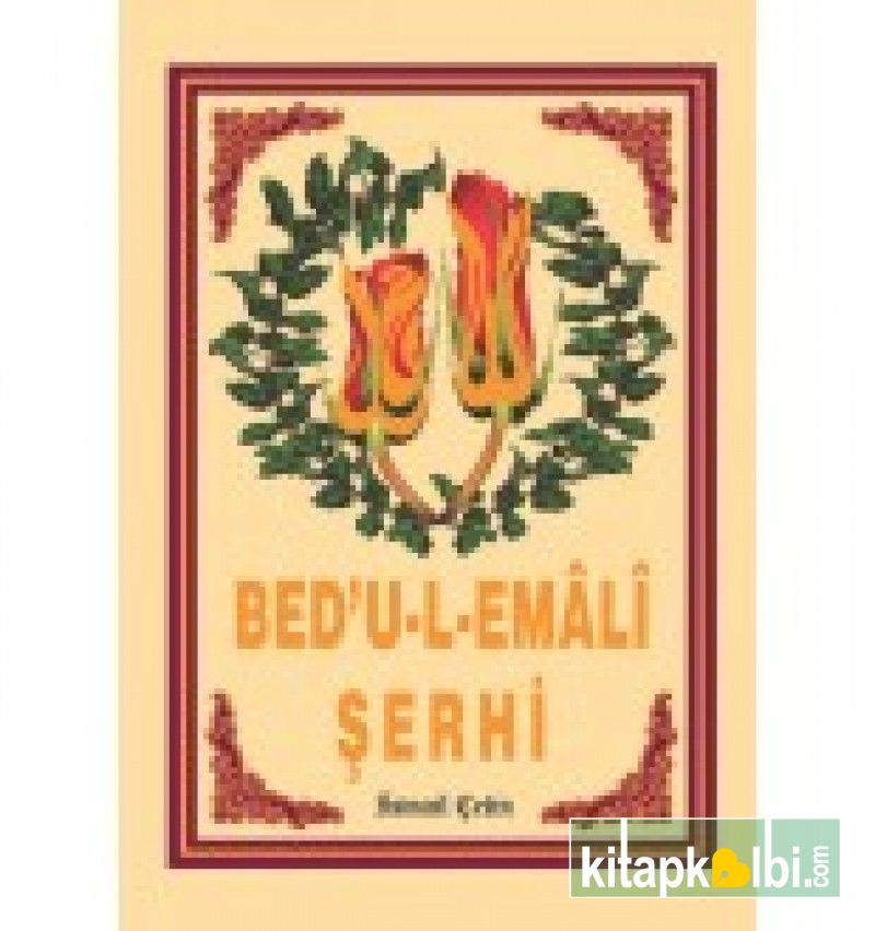 Bedu-l Emali Şerhi