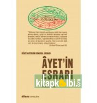 İKİNCİ HUTBEDE OKUNAN AYET'İN ESRARI