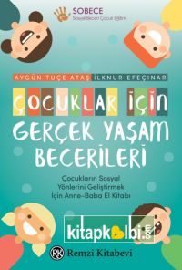 Çocuklar İçin Gerçek Yaşam Becerileri