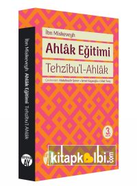  Ahlak Eğitimi Tehzİbul Ahlak