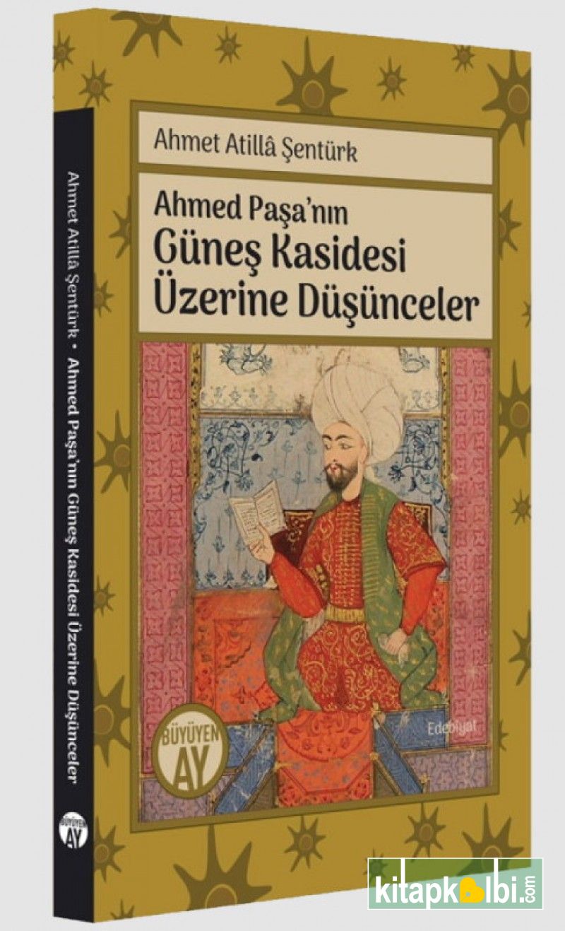 Ahmed Paşanın Güneş Kasidesi Üzerine Düşünceler