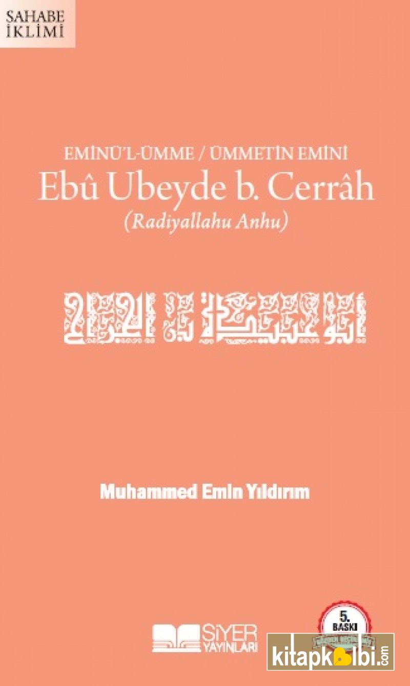 Eminül Ümme Ümmetin Emini Ebu Ubeyde