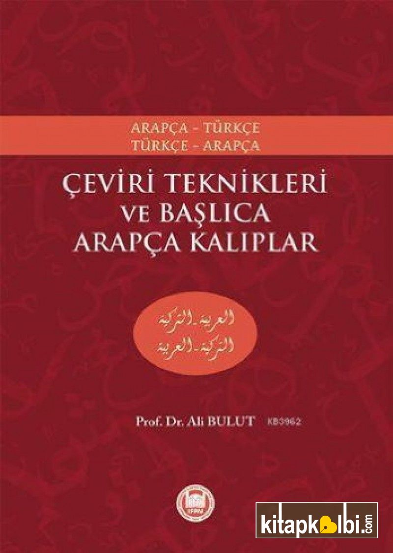 Çeviri Teknikleri ve Başlıca Arapça Kalıplar
