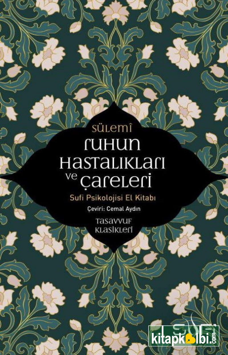 Ruhun Hastalıkları ve Çareleri