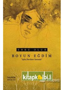 Boyun Eğdim