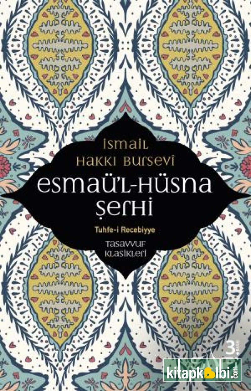 Esmaül-Hüsna Şerhi