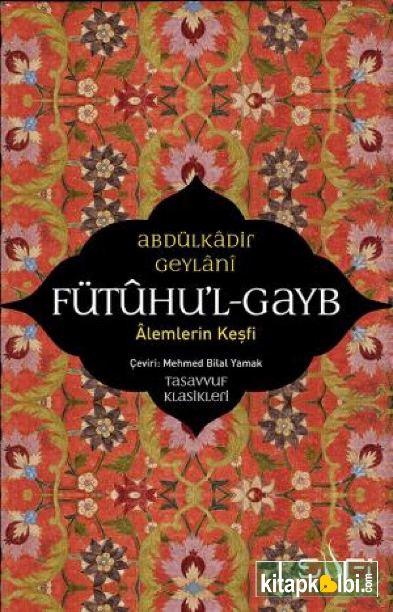 Fütuhul Gayb Alemlerin Keşfi