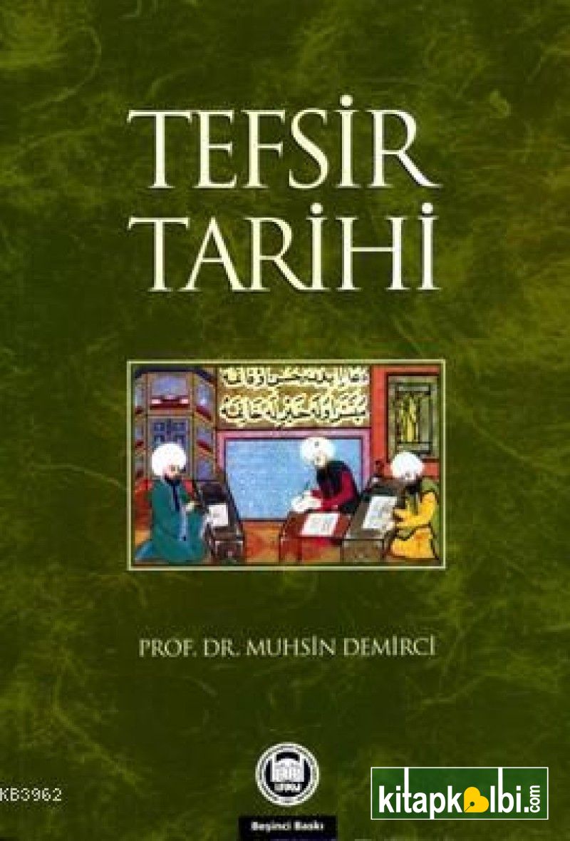 Tefsir Tarihi Muhsin Demirci