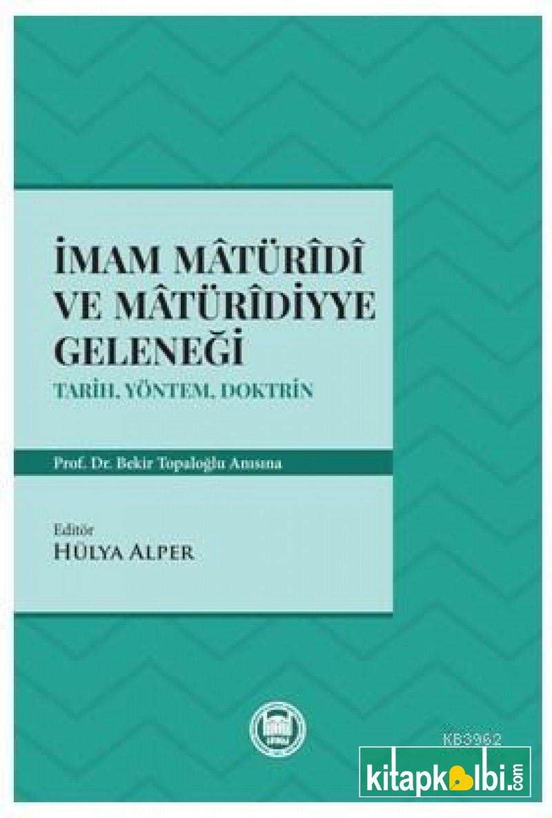 İmam Matüridi ve Matüridiyye Geleneği