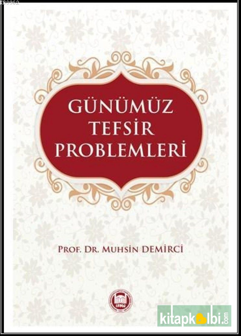 Günümüz Tefsir Problemleri 