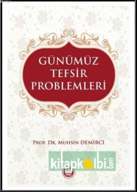 Günümüz Tefsir Problemleri 