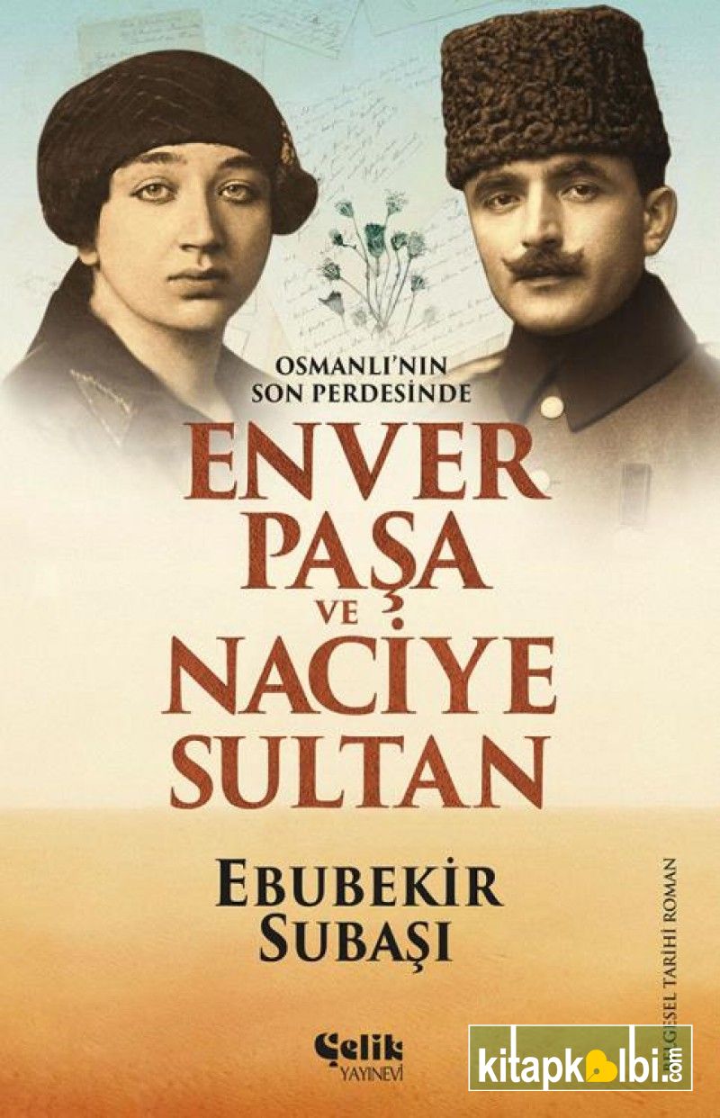 Enver Paşa ve Naciye Sultan