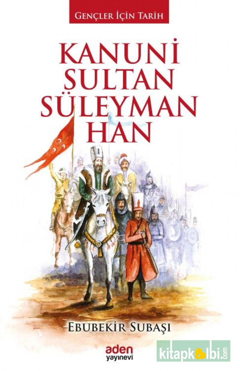 Kanuni Sultan Süleyman Han