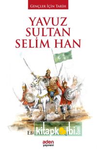 Yavuz Sultan Selim Han Ebubekir Subaşı