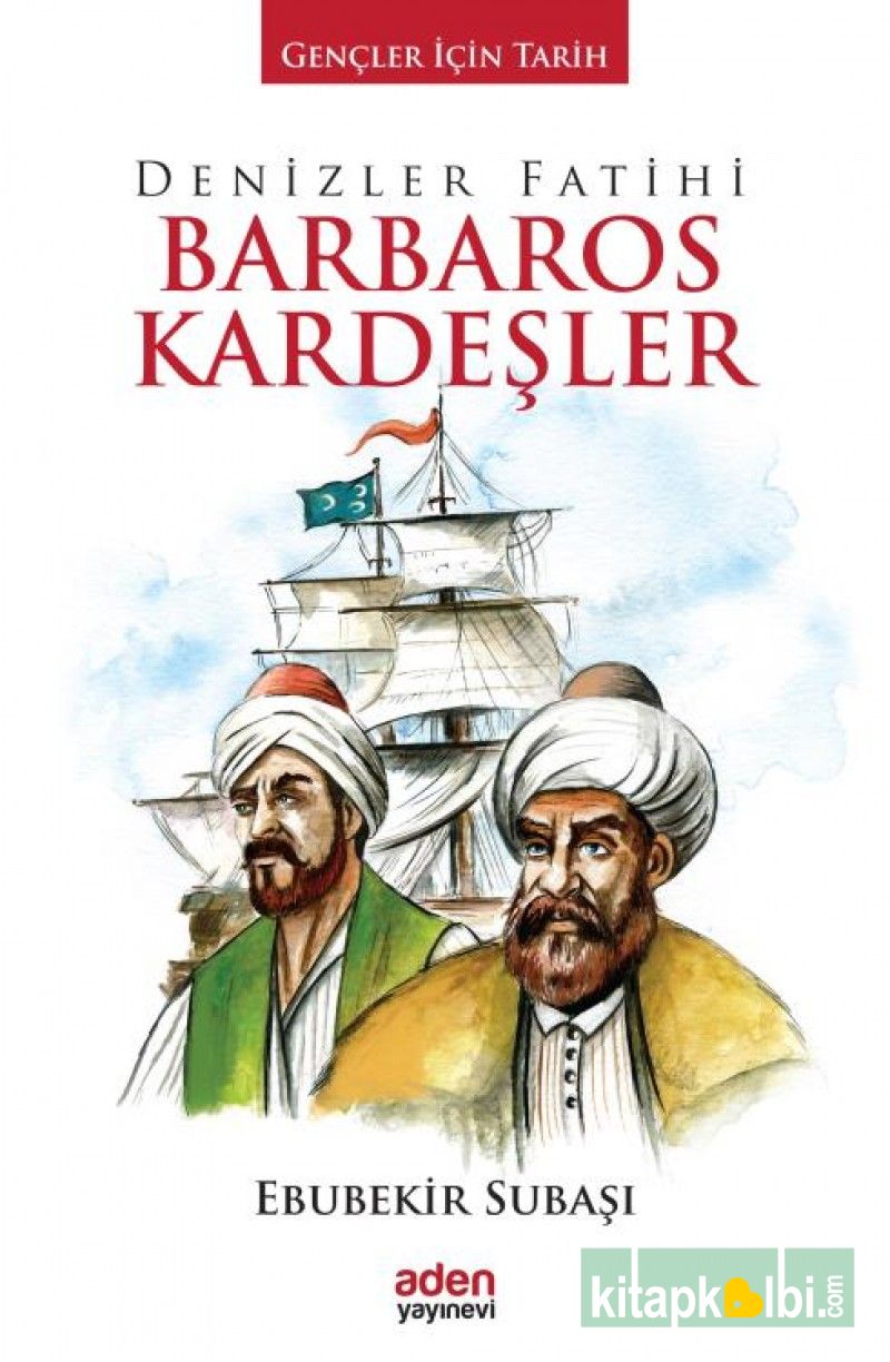 Denizler Fatihi Barbaros Kardeşler