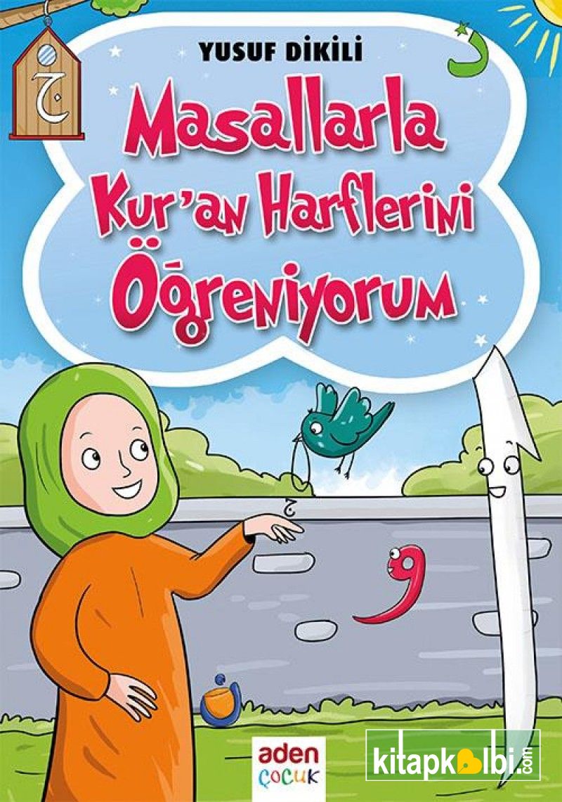 Masallarla Kuran Harflerini Öğreniyorum