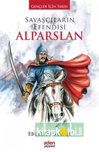 Savaşçıların Efendisi Alparslan