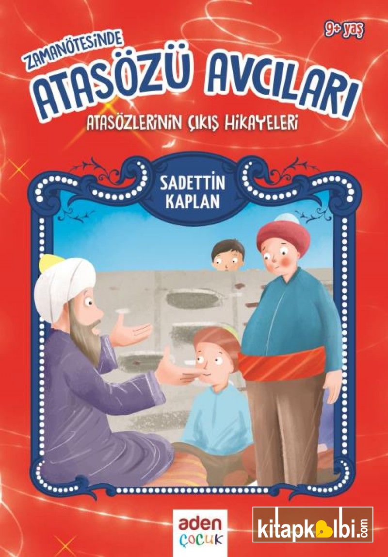 Zaman ötesinde Atasözü Avcıları