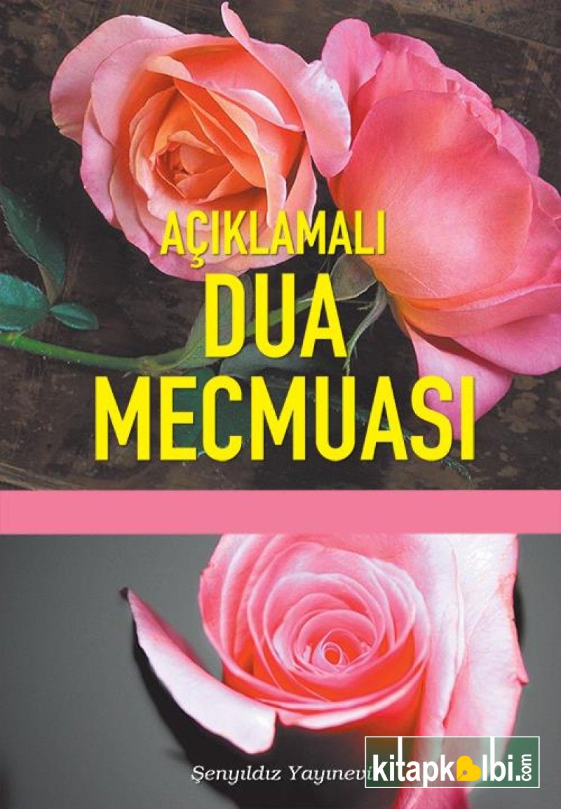 Açıklamalı Dua Mecmuası