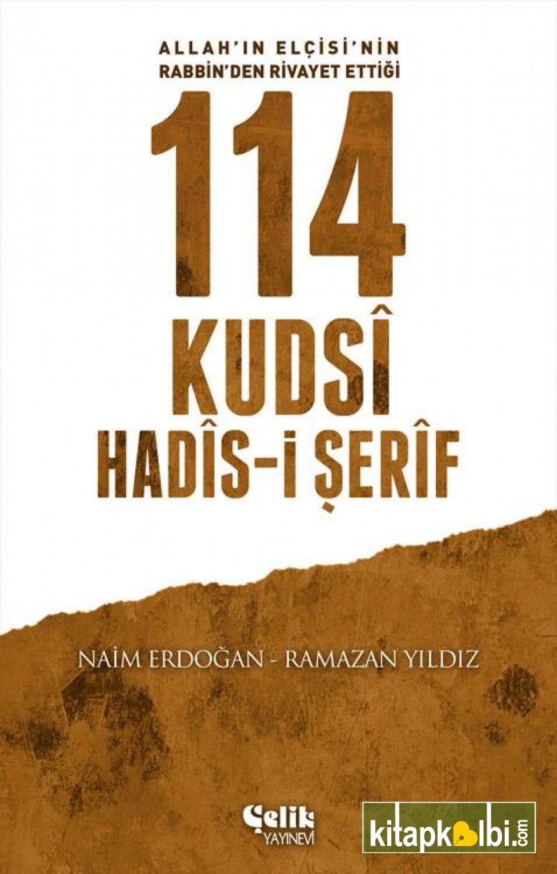 114 Kudsi Hadisi Şerif