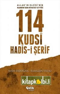 114 Kudsi Hadisi Şerif