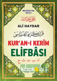 Ali Haydar Kuranı Kerim Elifbası Bilgisayar Hatlı